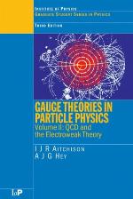 Gauge Theories in Particle Physics, Volume 2