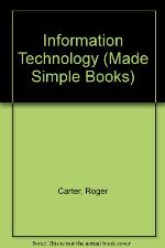 Information Technology Made Simple