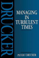 Managing in Turbulent Times