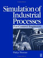 Simulation of Industrial Processes for Control Engineers