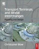 Transport Terminals and Modal Interchanges