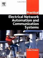 Practical Electrical Network Automation and Communication Systems