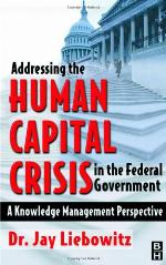 Addressing the Human Capital Crisis in the Federal Government
