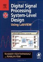 Digital Signal Processing System-Level Design Using LabVIEW [With CDROM]