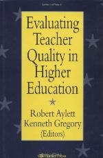 Evaluating Teacher Quality in Higher Education