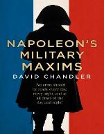 Napoleon's Military Maxims