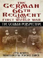 The German 66th Infantry Regiment in the First World War