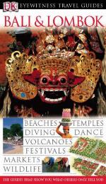 Bali And Lombok (Eyewitness Travel Guides S.)