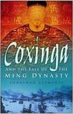 Coxinga and the Fall of the Ming