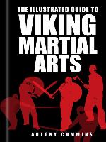 The Illustrated Guide to Viking Martial