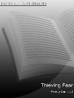 Thieving Fear