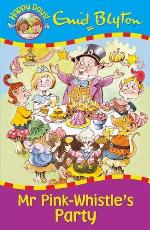 Mr Pink-Whistle's Party