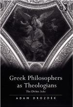 Greek Philosophers as Theologians