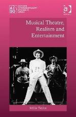 Musical Theatre, Realism and Entertainment
