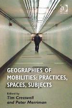 Geographies Of Mobilities