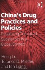 China's Drug Practices and Policies