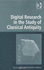 Digital Research In The Study Of Classical Antiquity