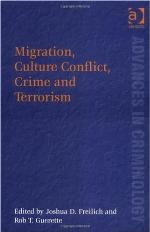 Migration, Culture Conflict, Crime and Terrorism.