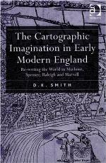 The Cartographic Imagination in Early Modern England