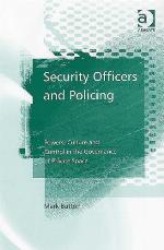 Security Officers and Policing
