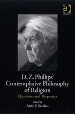 D.Z. Phillips' Contemplative Philosophy of Religion Questions and Responses