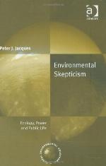 Environmental skepticism : ecology, power and public life