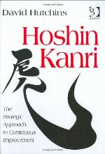 Hoshin Kanri The Strategic Approach to Continuous Improvement