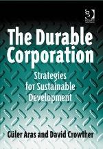 The Durable Corporation Strategies For Sustainable Development