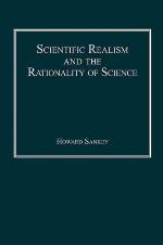 Scientific Realism and the Rationality of Science.