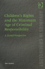 Children's Rights and the Minimum Age of Criminal Responsibility
