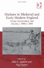 Outlaws in Medieval and Early Modern England