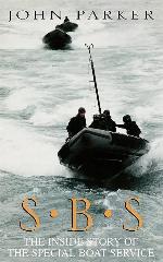 Sbs : The Inside Story of the Special Boat Service