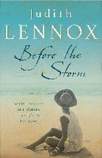 Before The Storm: An utterly unforgettable tale of love, family and secrets