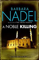 A Noble Killing (Inspector Ikmen Mystery 13)