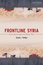 Frontline Syria : from revolution to proxy war