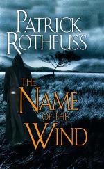 The Name of the Wind (Kingkiller Chronicles, Day 1)