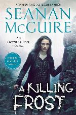 A Killing Frost (October Daye)