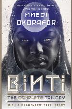 Binti, The Complete Trilogy: Binti ; Home ; The Night Masquerade
