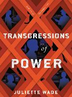 Transgressions of Power
