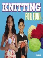 Knitting for Fun!