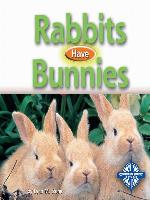 Rabbits Have Bunnies