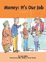 Money, It's Our Job