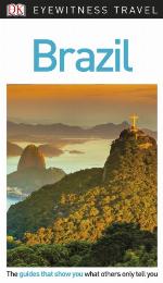 Brazil (DK Eyewitness Travel Guide)