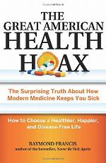 The Great American Health Hoax