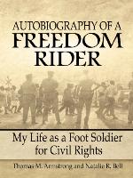 Autobiography of a Freedom Rider