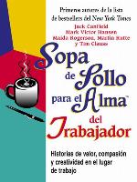 Sopa de Pollo para el Alma del Trabajador