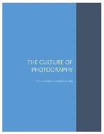 The Culture of Photography