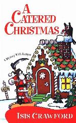 A Catered Christmas (Mystery with Recipes, No. 3)
