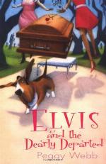 Elvis and The Dearly Departed (Southern Cousins Mysteries)