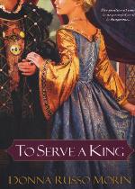 To Serve a King